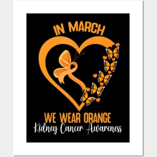 In March We Wear Orange Ribbon Kidney Cancer Awareness Posters and Art